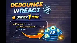 “React Debouncing Explained in  1 min 🤯 | Stop Extra API Calls 🔥”