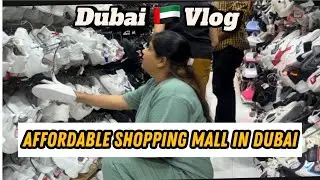 Dubai🇦🇪Vlog| Affordable Shopping Mall in Dubai | #dubai #indianmmomindubai #vlog #viralvideo