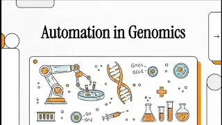 Automation in Genomics