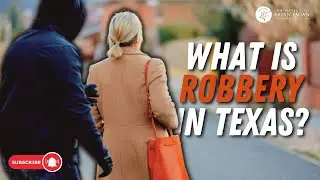 What is Robbery In Texas?