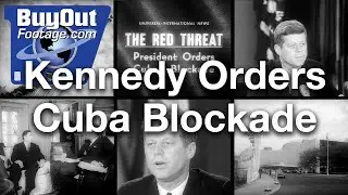 Kennedy Orders Military Blockade Of Cuba 1962 Archival Stock Footage