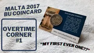 Malta 2017 BU Coincard | Overtime Corner #1