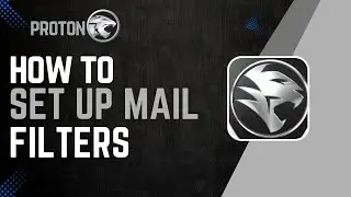 How To Set Up Proton Mail Filters
