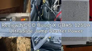 Review NOCO Boost X GB45: 1250A UltraSafe Jump Starter Power Pack &ndash; 12V Car Battery Booster, Portabl