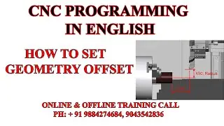 HOW TO SET GEOMETRY OFFSET IN CNC LATHE MACHINE - CNC PROGRAMMING IN ENGLISH - SV CNC