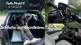 Model X: Campen im Tesla. Schlafen im 6-Sitzer m&ouml;glich? Vanlife & Roadtrip Check. Teil 1