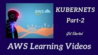 Kubernets Part-2 | AWS | Cloud Computing | Devops Engineering | Tamil | Subscribe this Channel