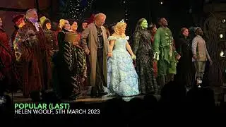 [LAST] Helen Woolf - Popular | WICKED London | 5th March 2023