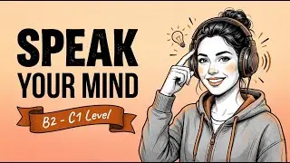 How to Describe Your Thoughts in English (1 Hour Speaking Practice)