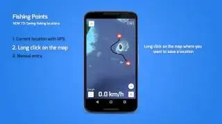 Fishing Points App - How To: Saving fishing location