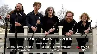 Texas Clarinet Group Concert - March 30, 2025