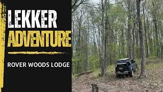 Afternoon trip to Rover Woods Lodge