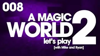 Magic, Mistakes, and Mana Potions (FTB: Magic World 2 Let's Play) - Episode 8