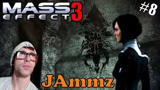 CLOSING IN ON LEVIATHAN: JAmmz Plays Mass Effect 3 Ep 8