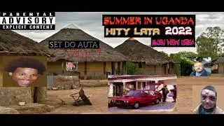 SUMMER IN UGANDA MUZA PIZDA OGIEŃ HITY LATA 2022 - set do auta Vol.1