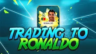 FIFA 16: Trading to Ronaldo #1 | HERE WE GO!!