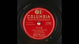 It's a Sin ~ Johnny Bond and His Red River Valley Boys (1947)