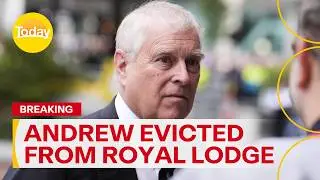 Andrew Mountbatten-Windsor evicted from Royal Lodge, say UK reports | Today Show Australia