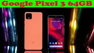 Google Pixel 3 Verizon 64GB Black Best Smartphone Review