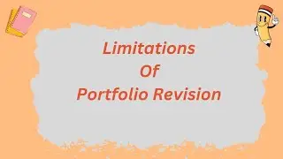 Limitations of Portfolio Revision | Portfolio Revision Limitation | @parulgargstudy