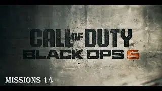 Call of Duty - Black Ops 6 _ Missions 14 - Ground Control
