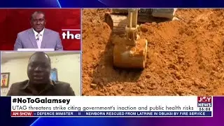 #NoToGalamsey: UTAG threatens strike citing government's inaction and public health risks | AM News