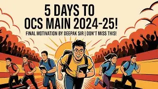 ⏳ 5 ДНЕЙ ДО ГЛАВНОГО ТУРНИРА OCS 2024-25! ФИНАЛЬНАЯ МОТИВАЦИЯ от Дипака Сэра | НЕ ПРОПУСТИТЕ ЭТОГО!