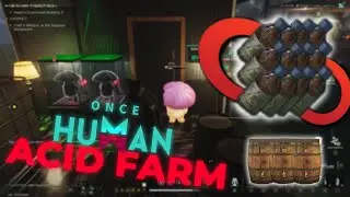 The Only Acid Farm you Need in Once Human (Hindi)