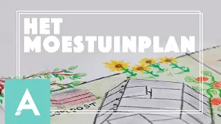 Zo maak je een moestuinplan! - Grow, Cook, Eat #1