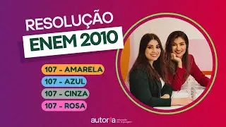 Enem 2010 Reaplica&ccedil;&atilde;o/ Enem 2010 PPL - Autoria Linguagem - Quest&atilde;o 107 | Linguagens, prova amarela