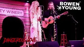 Bowen*Young - Dangerous Love (Live in Nashville)