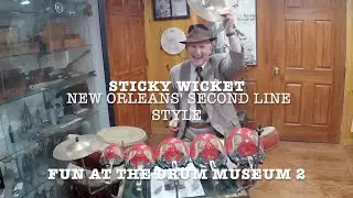 Sticky Wicket 'New Orleans Second Line' Style Drum Solo