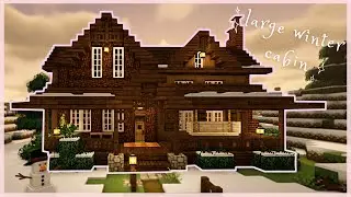 Minecraft | Large Winter ❄️☃️ Cabin Tutorial | How to Build a Large Snowy Cottage 🦌🌲