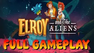 Elroy and the Aliens | Gameplay Walkthrough Complete Full Game Longplay | No Commentary | English