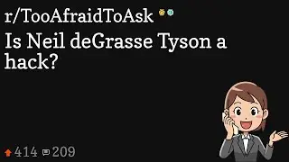 Is Neil deGrasse Tyson a hack?
