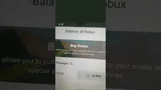 WHY 69 ROBUX