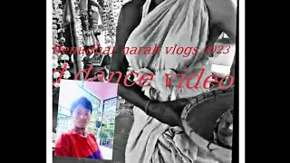 dance video super star ⭐ 2023. Benudhar narah vlogs