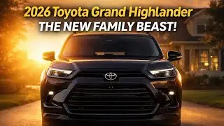 Toyota Grand Highlander 2026 | A New Level of Space & Style
