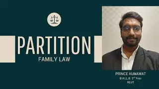 PARTITION UNDER HINDU LAW : Concepts, Types and Legal effects
