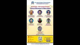 World TB Day Academic Programme 2023 of Sri Lanka College of Pulmonologists