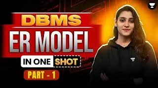 ER Model in DBMS |  ER Diagram Notations | One Shot Revision by Sankriti mam