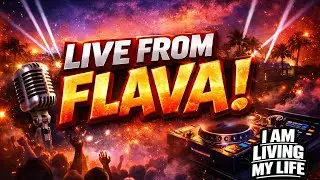 Live from Flava