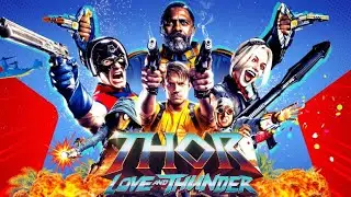 THE SUICIDE SQUAD- Thor Love and Thunder Trailer Style-4K
