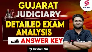 Gujarat Judiciary Exam 2025 Detailed Analysis | Gujarat Judiciary Exam Answer Key 2025 | Vishal Sir
