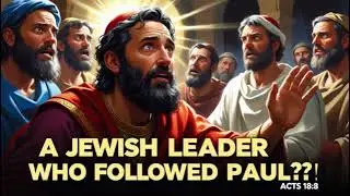 Crispus: A Jewish Leader who followed Paul