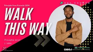 WALK THIS WAY // Prov. 10:17, 2 John 1 | Min. Keith Goosby II | NET Church