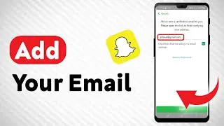 How To Add Your Email On Snapchat (Updated)