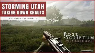 Post Scriptum | Storming Utah Beach | No Commentary Gameplay
