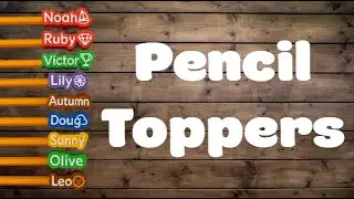 Give Your Pencil SWAG! Fun 3D Printed Toppers You Need to Make