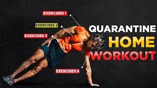 Home Quarantine Workout | Top 10 Exercises